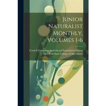 Junior Naturalist Monthly, Volumes 1-6