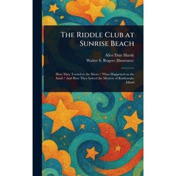 The Riddle Club at Sunrise Beach