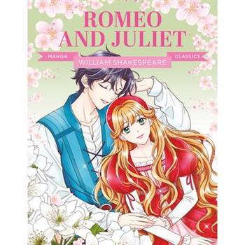 Manga Classics: Romeo and Juliet