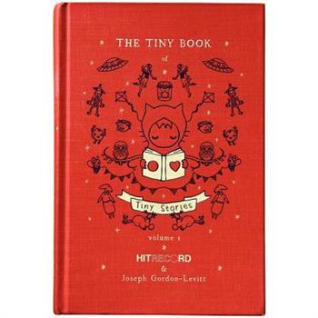 The Tiny Book of Tiny Stories 2011