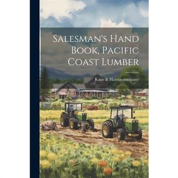 Salesman's Hand Book, Pacific Coast Lumber