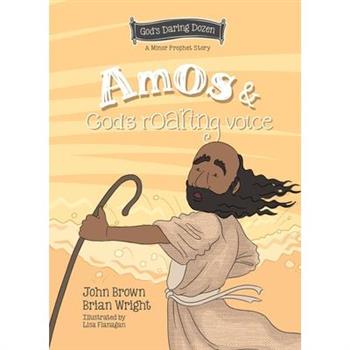 Amos and God's Roaring Voice