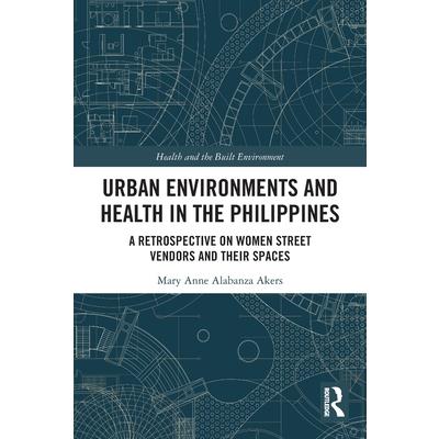 Urban Environments and Health in the Philippines