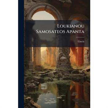 Loukianou Samosateos Apanta