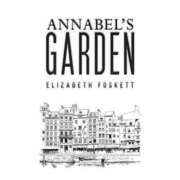 Annabel's Garden