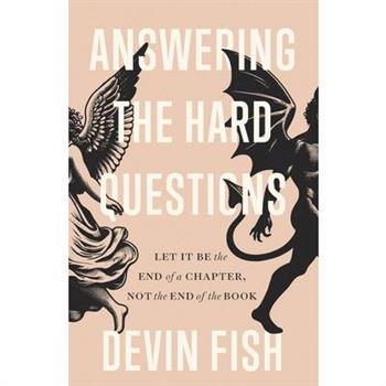 Answering the Hard Questions