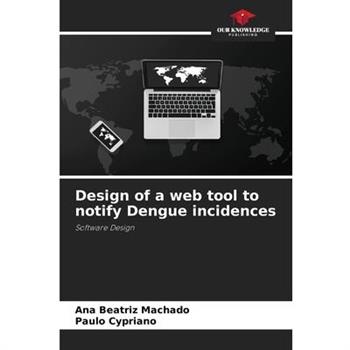 Design of a web tool to notify Dengue incidences