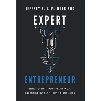Expert to Entrepreneur