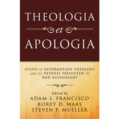 Theologia Et Apologia