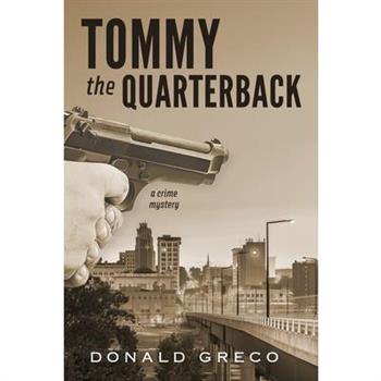 Tommy the Quarterback