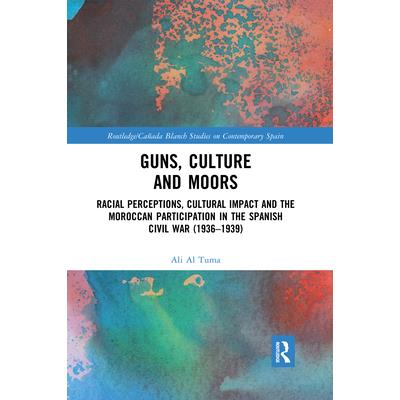 Guns, Culture and MoorsRacial Perceptions, Cultural Impact and the Moroccan Participation