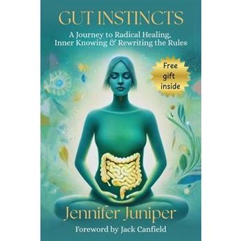 Gut Instincts
