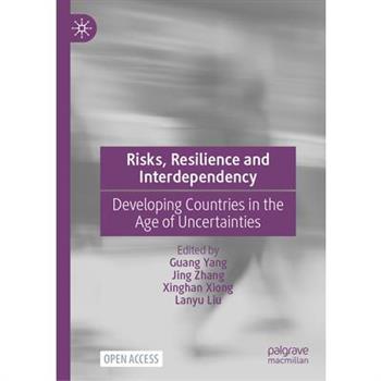 Risks, Resilience and Interdependency