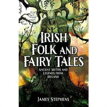 Irish Folk and Fairy Tales