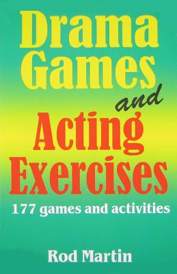 Drama Games and Acting Exercises