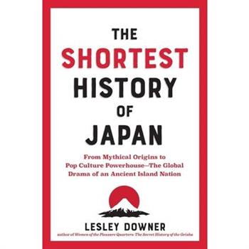 The Shortest History of Japan