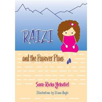 Raizi and the Passover Plans