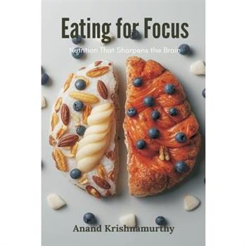 Eating for Focus