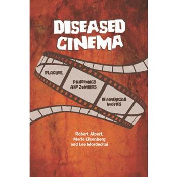 Diseased Cinema