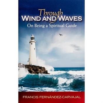 Through Wind and Waves