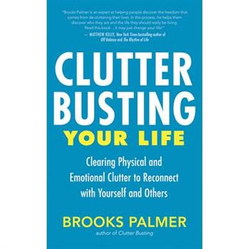 Clutter Busting Your Life