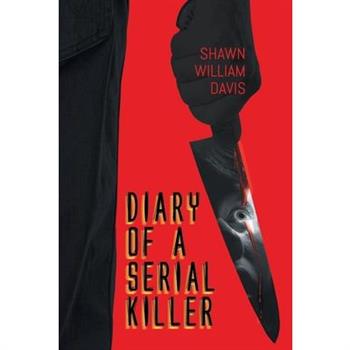 Diary of a Serial Killer