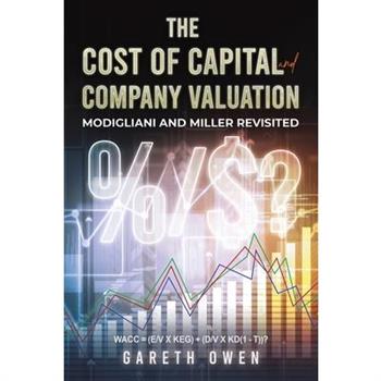 The Cost of Capital and Company Valuation