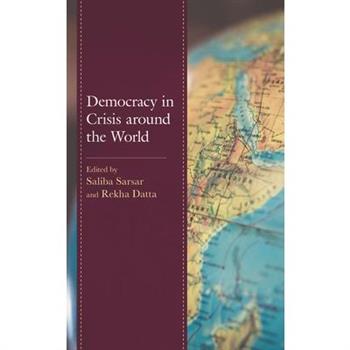 Democracy in Crisis around the World