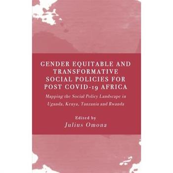 Gender Equitable and Transformative Social Policies for Post COVID-19 Africa