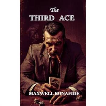 The Third Ace
