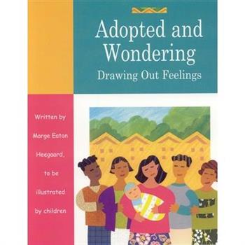 Adopted and Wondering