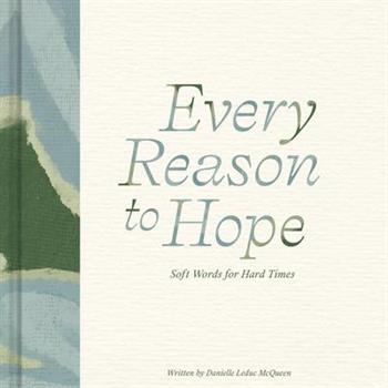 Every Reason to Hope