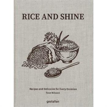 Rice and Shine