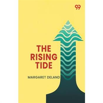 The Rising Tide