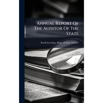 Annual Report Of The Auditor Of The State