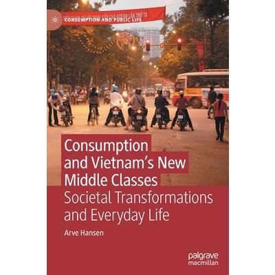 Consumption and Vietnam's New Middle Classes