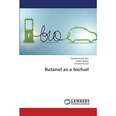 Butanol as a biofuel