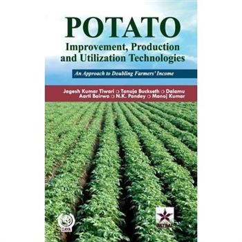 Potato Improvement Production and Utilization Technologies