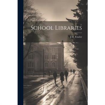 School Libraries