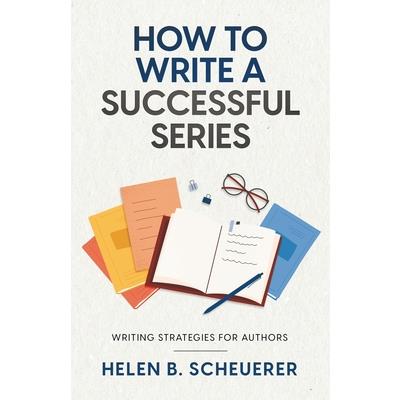 How To Write A Successful Series