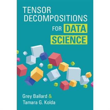 Tensor Decompositions for Data Science