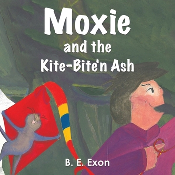 Moxie and the Kite-Bite’n Ash