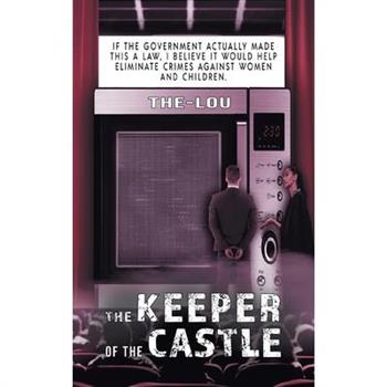 The Keeper of the Castle