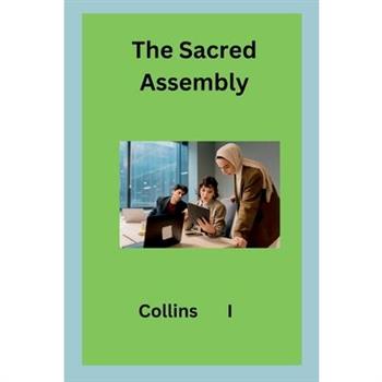 The Sacred Assembly