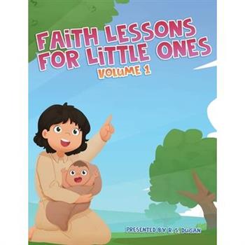 Faith Lessons For Little Ones