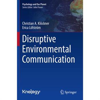 Disruptive Environmental Communication