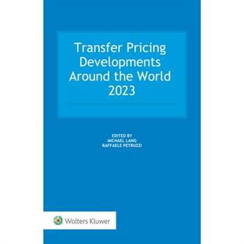 Transfer Pricing Developments around the world 2023