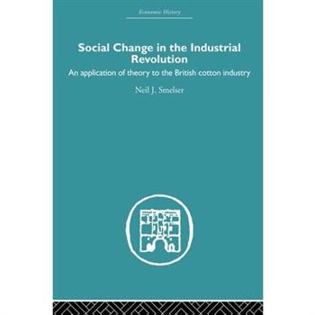 Social Change in the Industrial Revolution