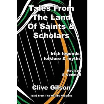 Tales From The Land Of Saints & Scholars