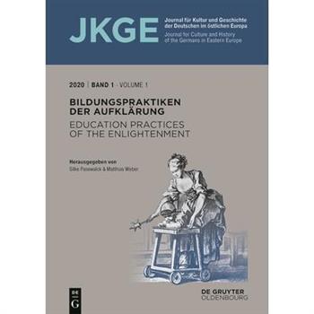 Bildungspraktiken Der Aufkl瓣rung / Education Practices of the Enlightenment